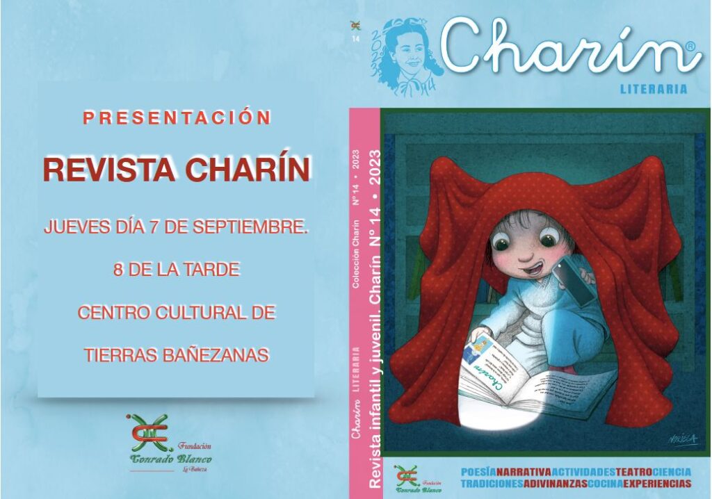 ¿Impaciente por leer la nueva revista Charin? La presentamos este jueves a las 8 en el centro cultural de tierras Bañezanas. Ven y llévate además tu ejemplar gratuito, o si lo prefieres disfrútala online a través de nuestra Biblioteca virtual